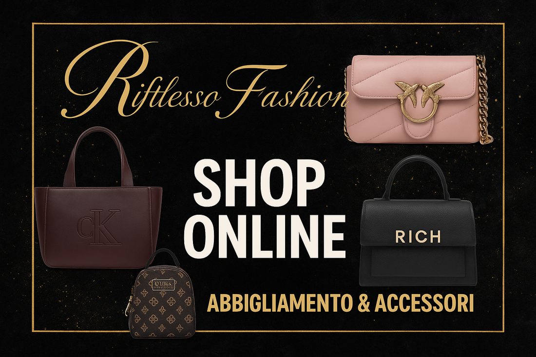 ✨ Riflesso Fashion – Eleganza da indossare ogni giorno ✨