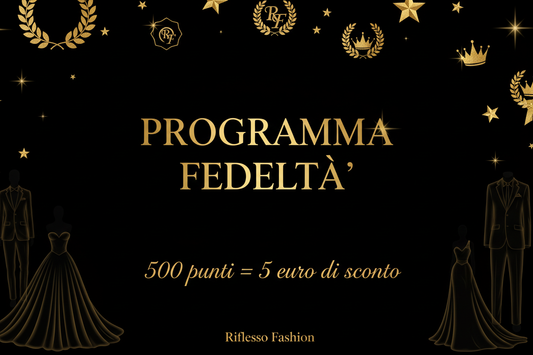 Guadagna Punti e Risparmia: Scopri il Programma Fedeltà di Riflesso Fashion