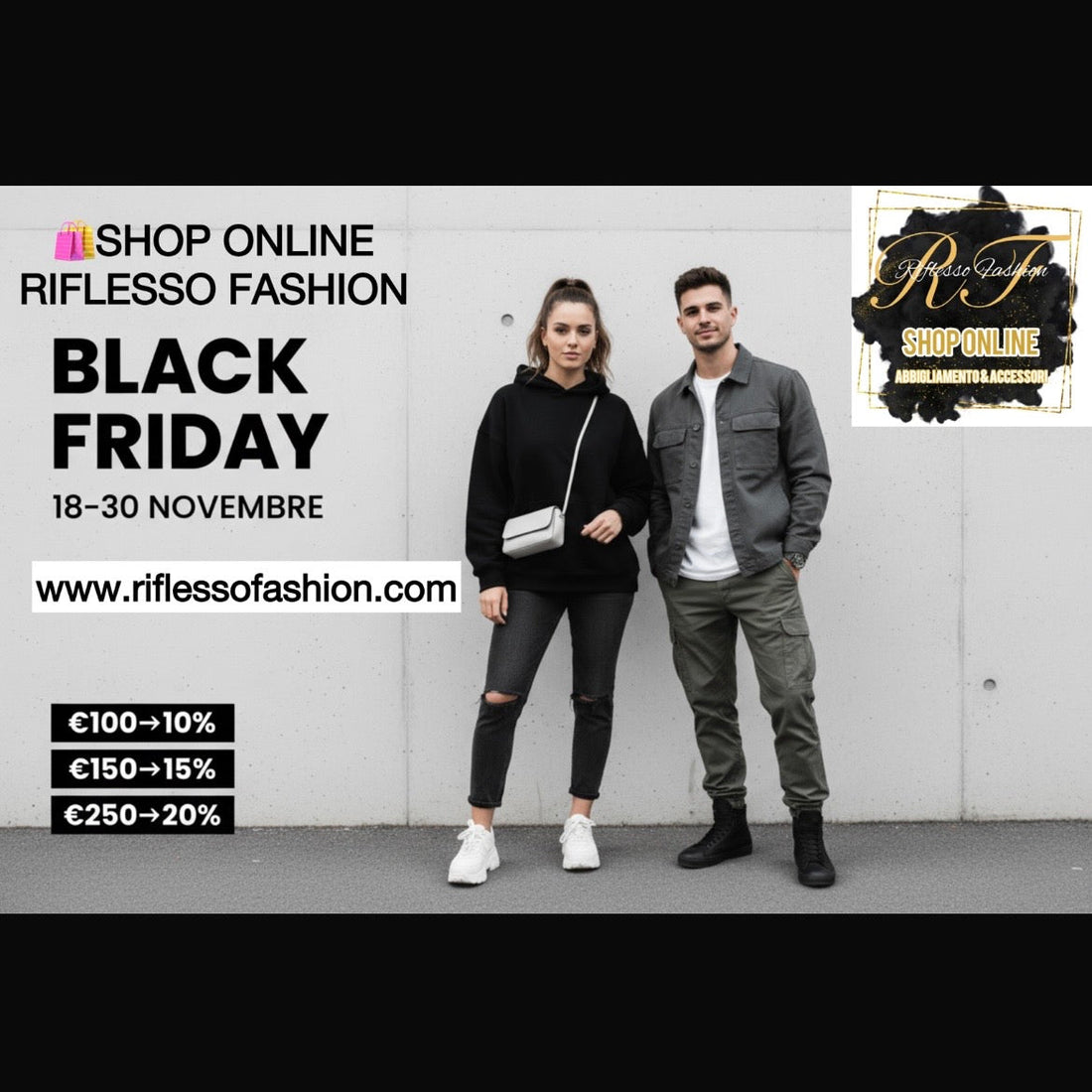 Black Friday 2025: Sconti Automatici fino al 20% su Riflesso Fashion