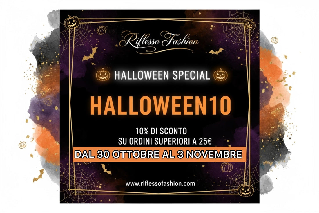 🎃 Halloween Special: 10% di Sconto con HALLOWEEN10! 👻
