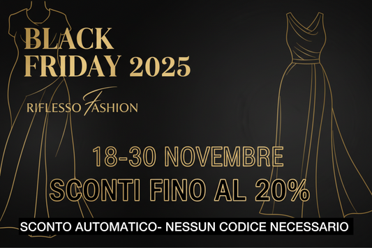 Black Friday 2025 Riflesso Fashion: Sconti fino al 20% su Abbigliamento e Accessori Firmati